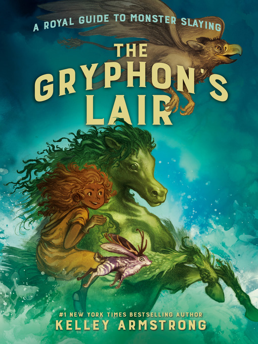 Title details for The Gryphon's Lair by Kelley Armstrong - Wait list